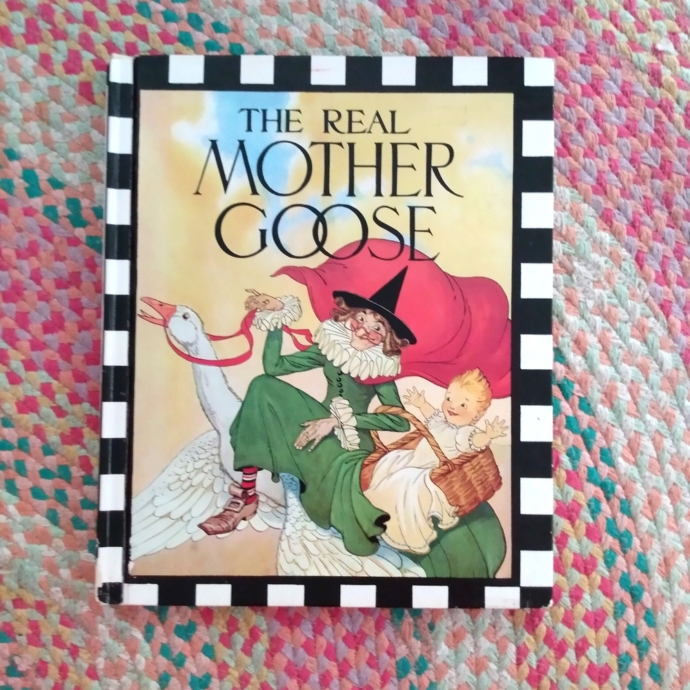 VintageThe Real Mother Goose Story Hard Cover Book